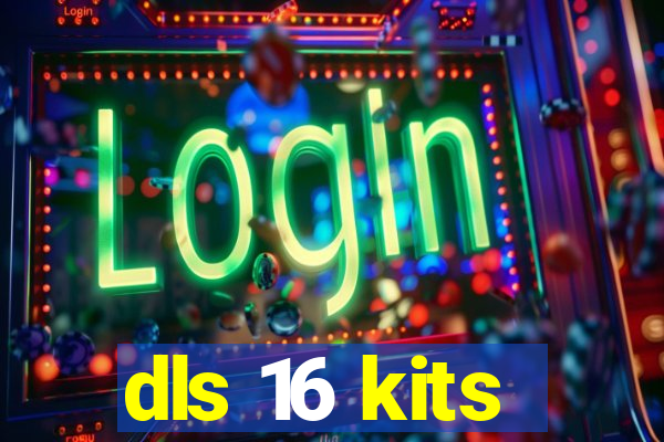 dls 16 kits